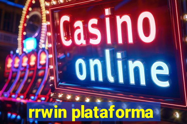 rrwin plataforma